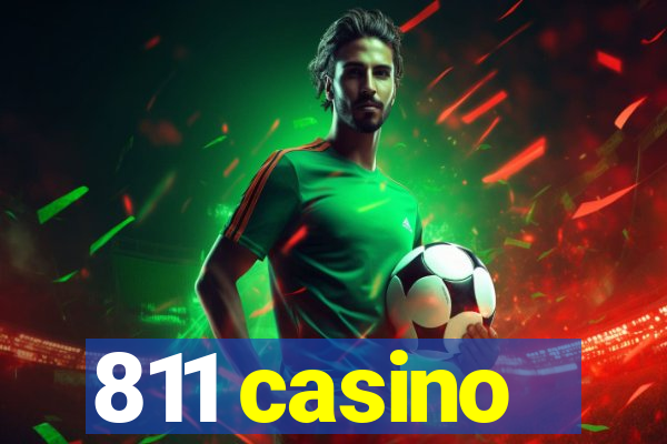 811 casino